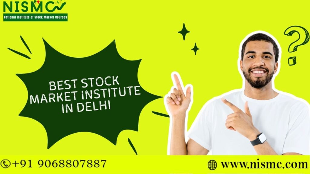 best stock market institute in Delhi