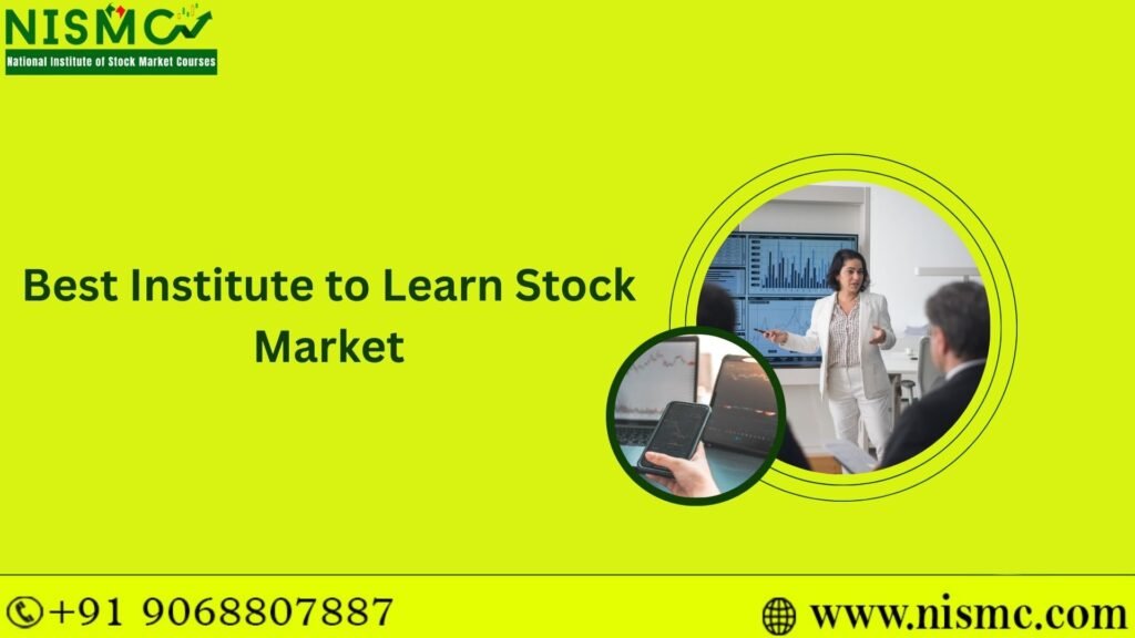 Best Institute to Learn Stock Market