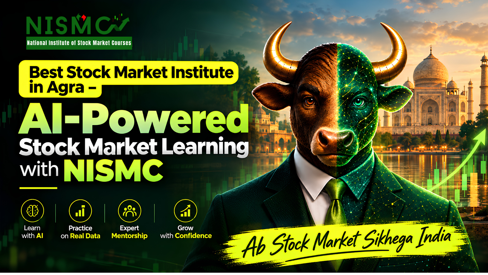 You are currently viewing Best Stock Market Institute in Agra – AI-Powered Stock Market Learning with NISMC
